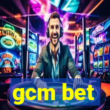 gcm bet